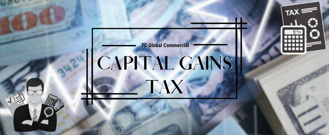 Everything you need to know about capital gains tax and real estate investment
