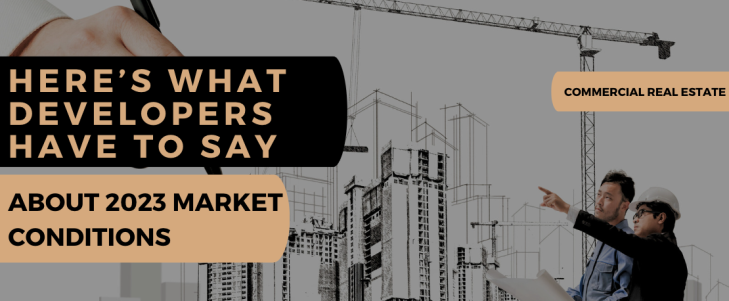 What developers are saying about the 2023 real estate market